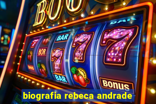 biografia rebeca andrade