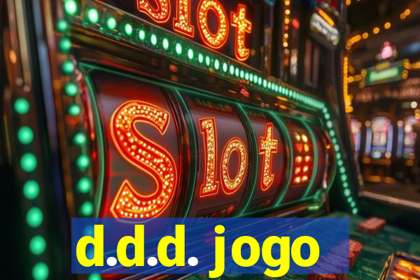 d.d.d. jogo