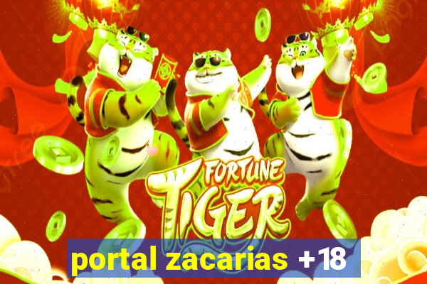 portal zacarias +18