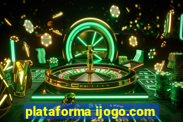 plataforma ijogo.com