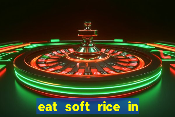 eat soft rice in another world pt br