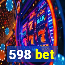 598 bet