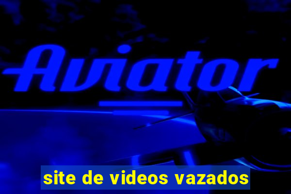 site de videos vazados