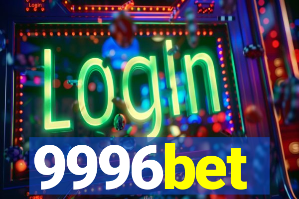 9996bet