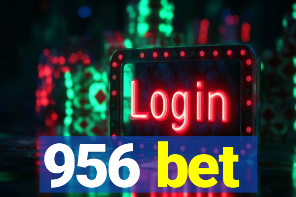 956 bet