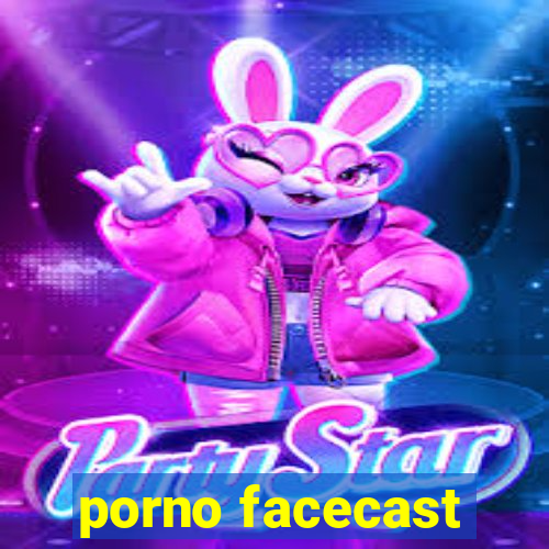 porno facecast