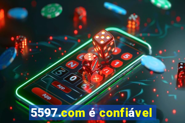 5597.com é confiável