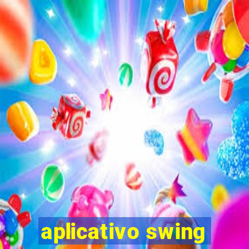 aplicativo swing