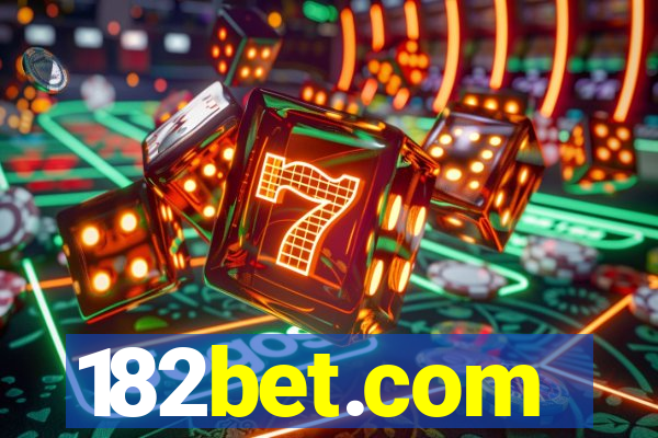 182bet.com