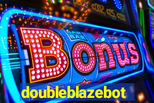 doubleblazebot