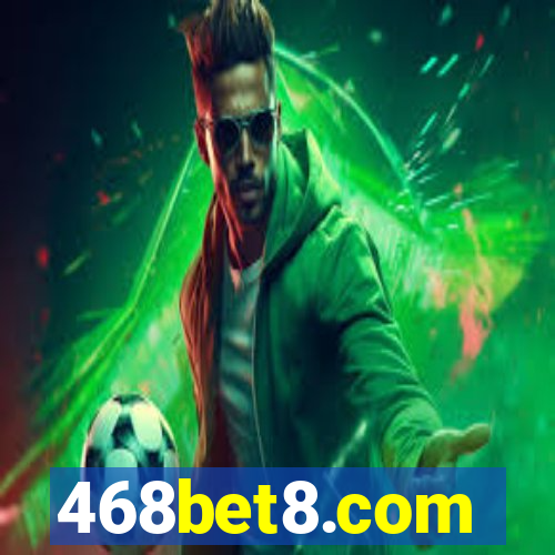 468bet8.com