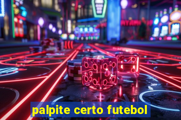 palpite certo futebol