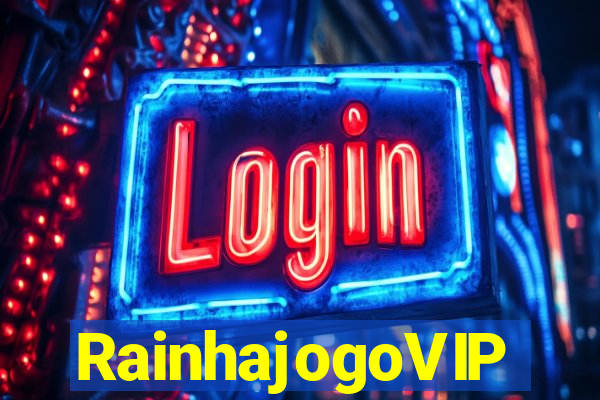 RainhajogoVIP