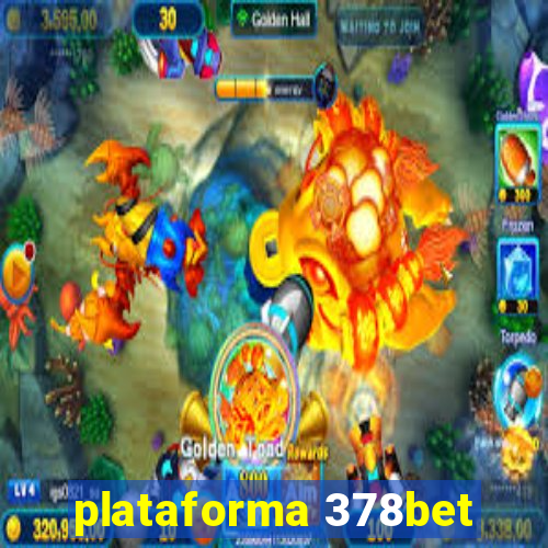 plataforma 378bet