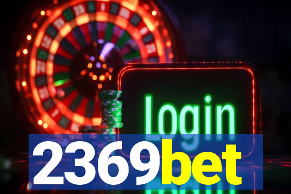 2369bet