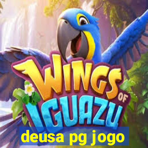 deusa pg jogo