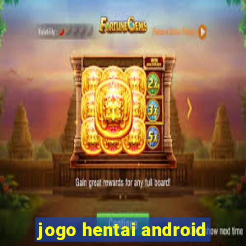 jogo hentai android