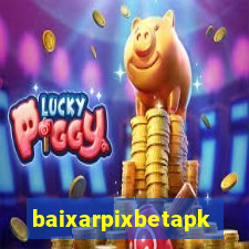 baixarpixbetapk