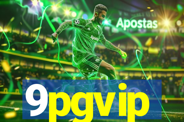 9pgvip