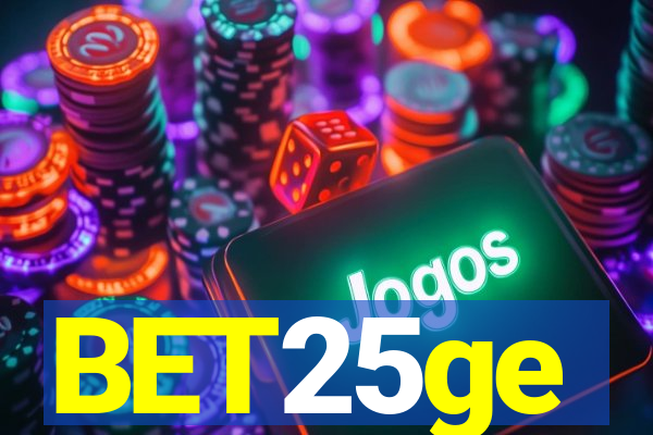 BET25ge