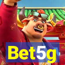 Bet5g