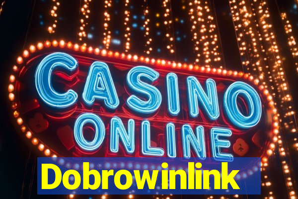 Dobrowinlink