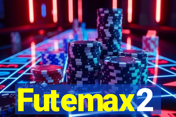 Futemax2