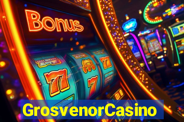 GrosvenorCasino