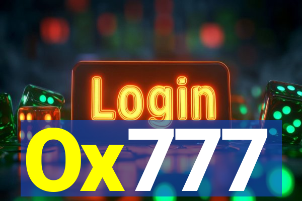 Ox777