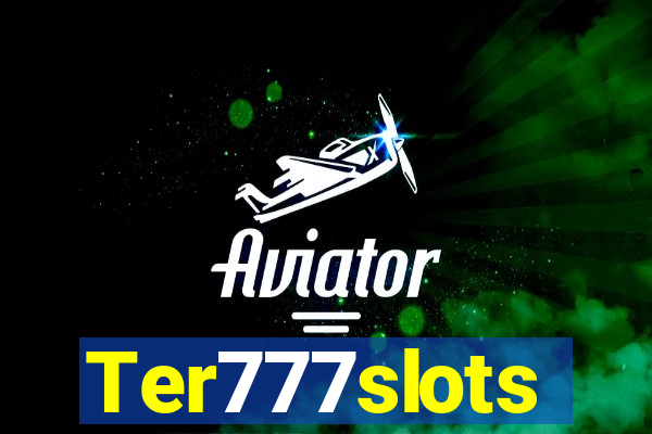 Ter777slots