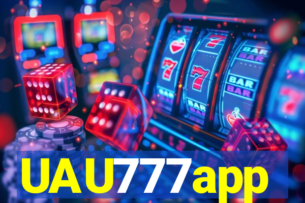 UAU777app