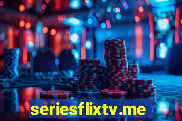 seriesflixtv.me