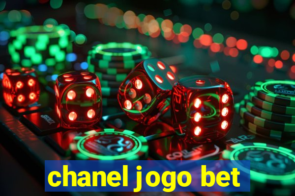 chanel jogo bet