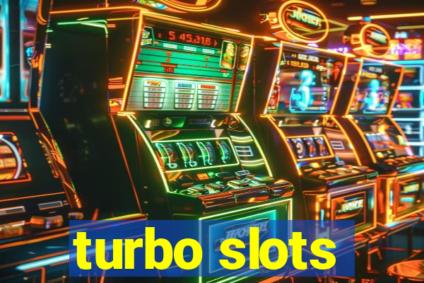 turbo slots