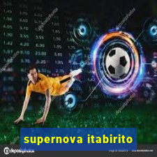 supernova itabirito