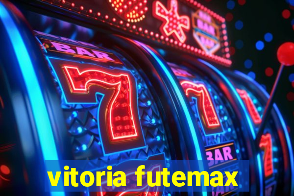 vitoria futemax