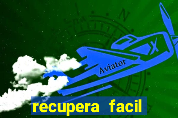 recupera facil reclame aqui