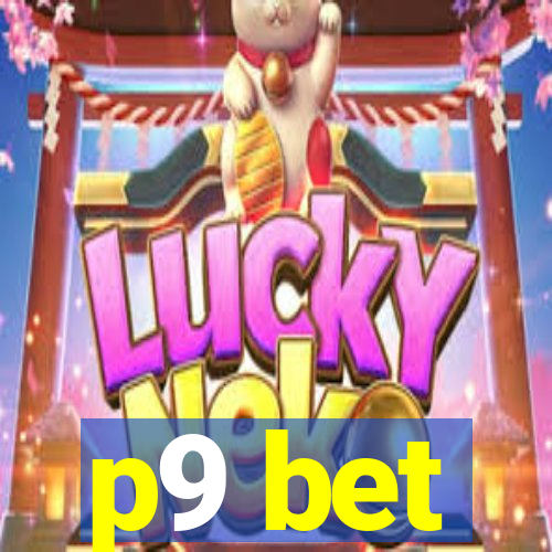 p9 bet