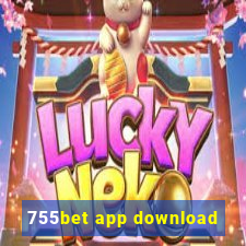 755bet app download