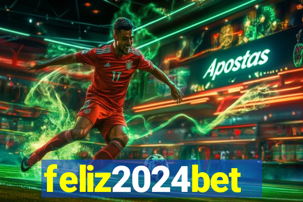 feliz2024bet