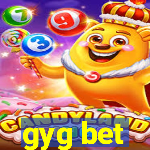 gyg bet