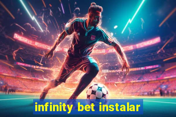 infinity bet instalar