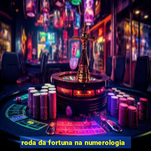 roda da fortuna na numerologia