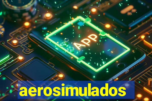 aerosimulados