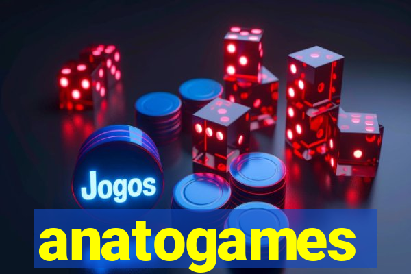 anatogames