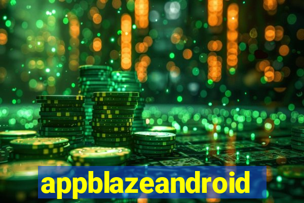 appblazeandroid