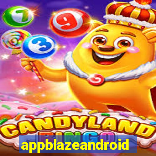 appblazeandroid