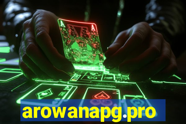 arowanapg.pro