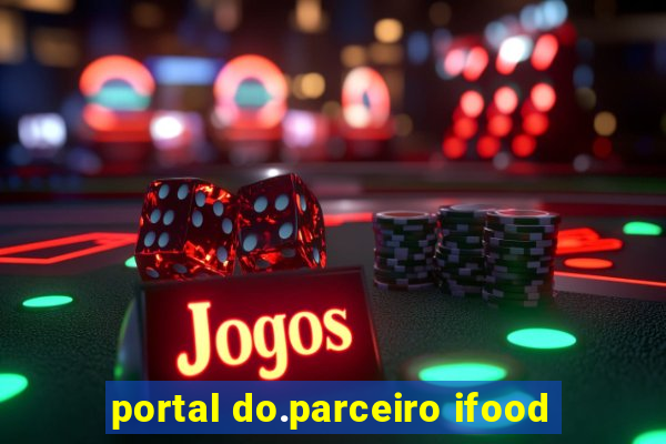 portal do.parceiro ifood