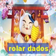 rolar dados